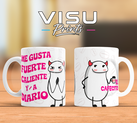 Taza “Me Gusta Fuerte, Caliente y a Diario” ☕😈